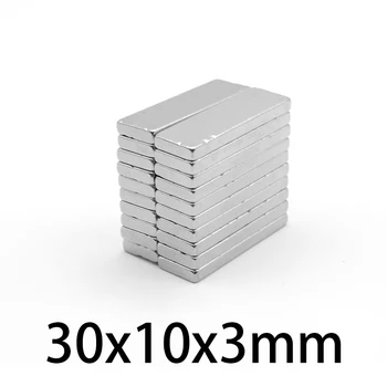 2/5/10/20/30/50PCS 30x10x3mm Bloc Super-Puternici Magneți Puternici Foaie N35 Magnet Permanent 30x10x3 Magnet de Neodim 30*10*3