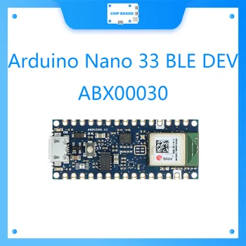 Arduino Nano 33 BLE DEV-15588 Bluetooth Consiliul de Dezvoltare ABX00030