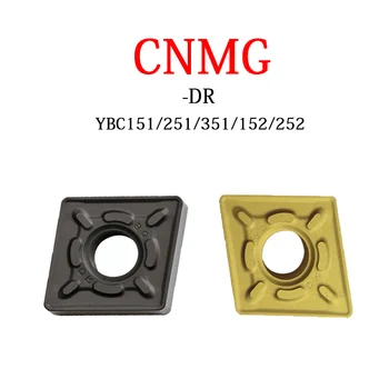 CNMG DR CNMG120408 CNMG120412 YBC252 YBC251 YBC352 Original Lame de Asigurare a Calității CNC Insertii Carbură Pentru Strung