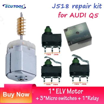 ECUTOOL J518 de Componente Electronice Kit de Reparatie pentru Audi A4L Q5 Q3 ACT512 12V Releu + ELV Coloana de Direcție Motor + Micro Switch-uri