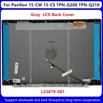 Noul HP Pavilion 15-CW 15-CS TPN-Q208 TPN-Q210 Capac carcasa Laptop Capac Spate / LCD Balamale L23879-001